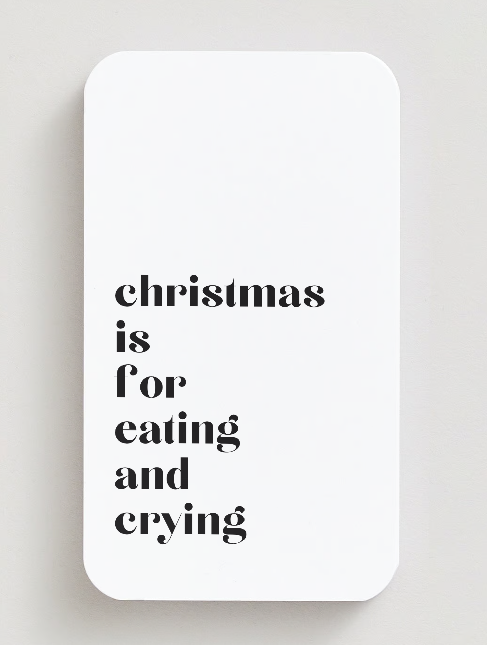 christmas is for eating and crying | Attitude Candles | Weihnachtskarte