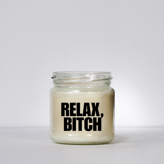 Relax, Bitch | Attitude Candles | 150ml Sojawachs | 40h Brenndauer