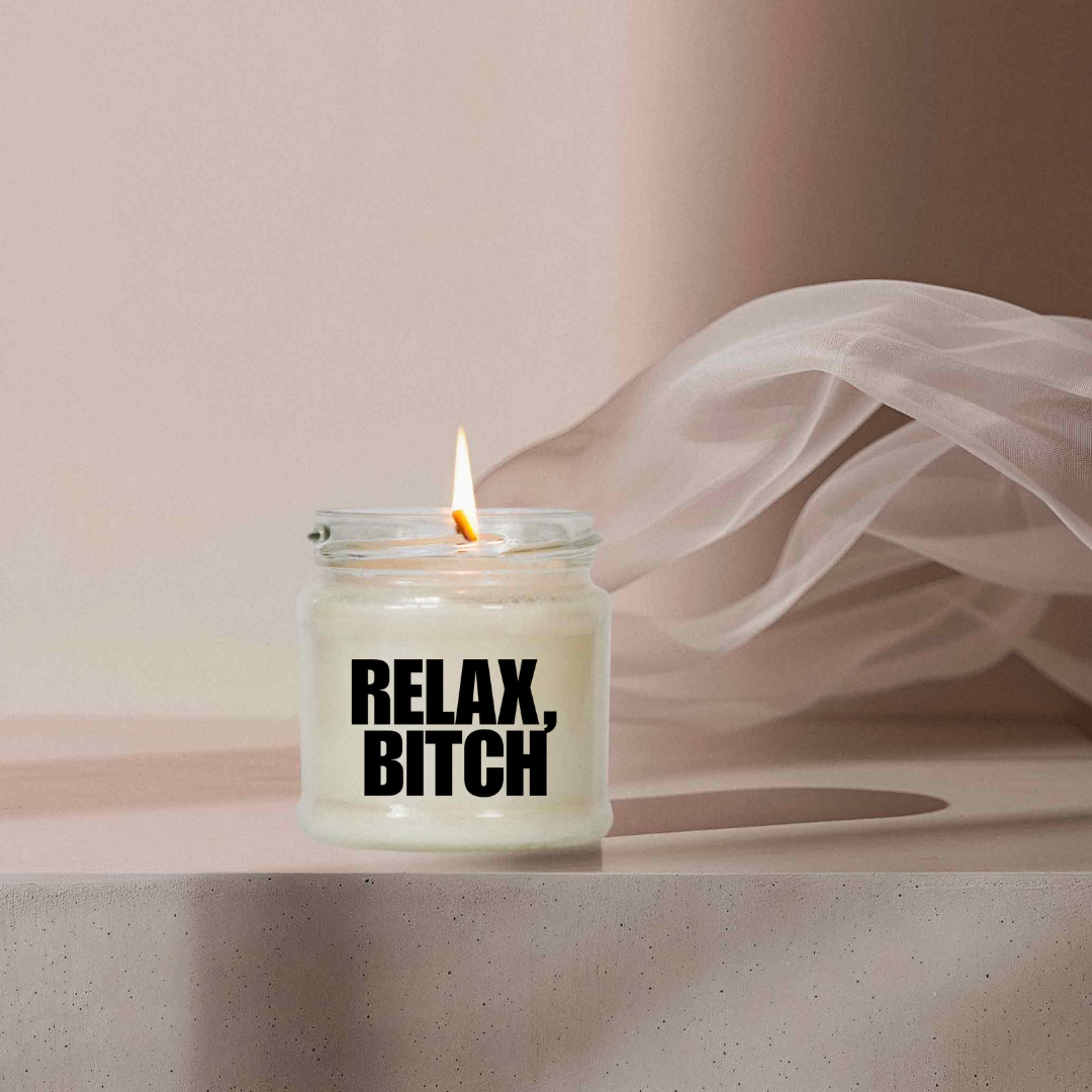 Relax, Bitch | Attitude Candles | 150ml Sojawachs | 40h Brenndauer