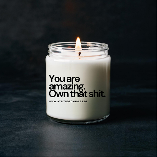 You are amazing. Own that shit