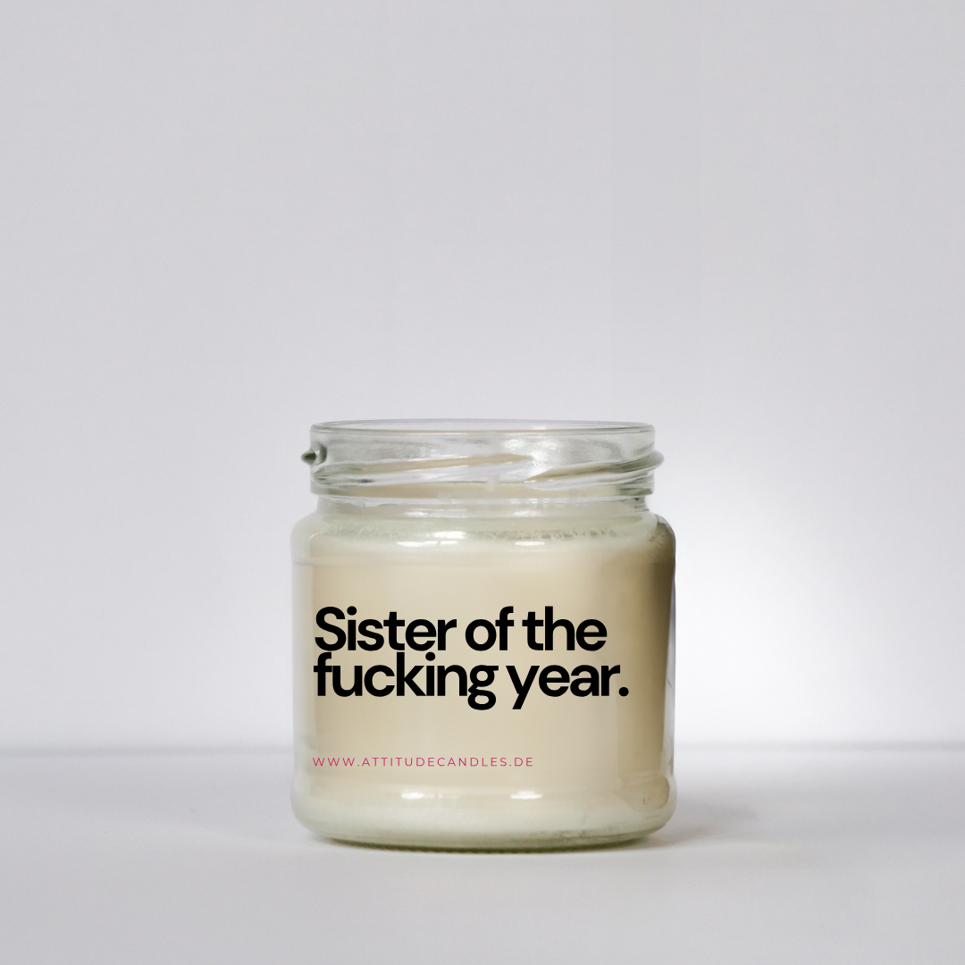 Sister of the fucking year | Attitude Candles