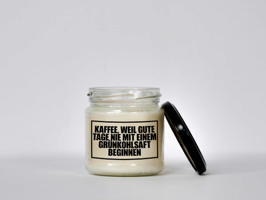 Kaffee, weil gute Tage nie mit einem Grünkohlsaft beginnen | Attitude Candles