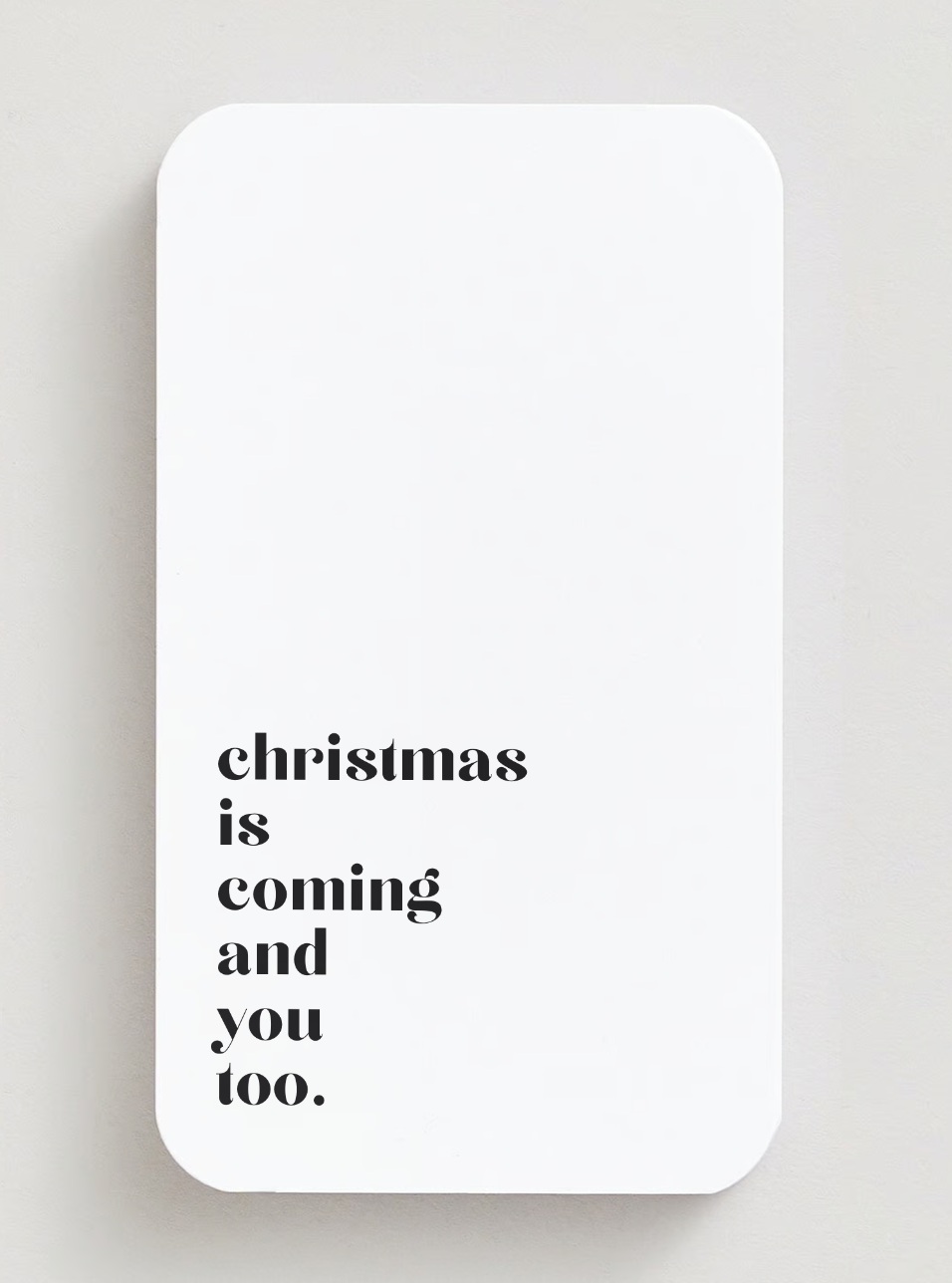 christmas is coming and you too | Attitude Candles | Weihnachtskarte