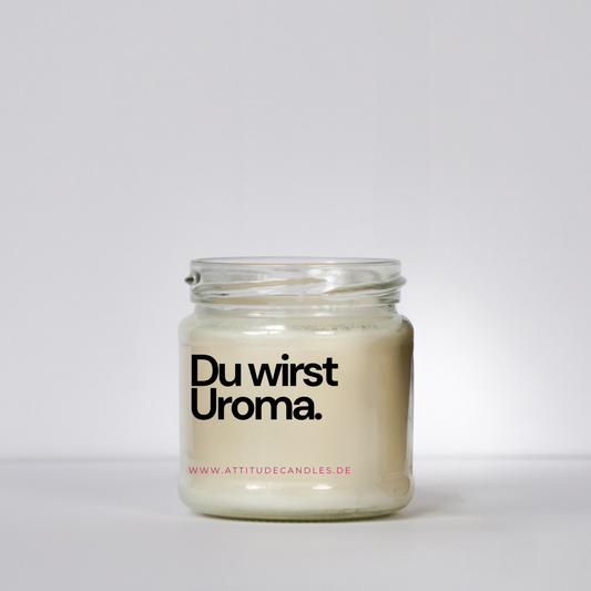 Du wirst Uroma | Attitude Candles