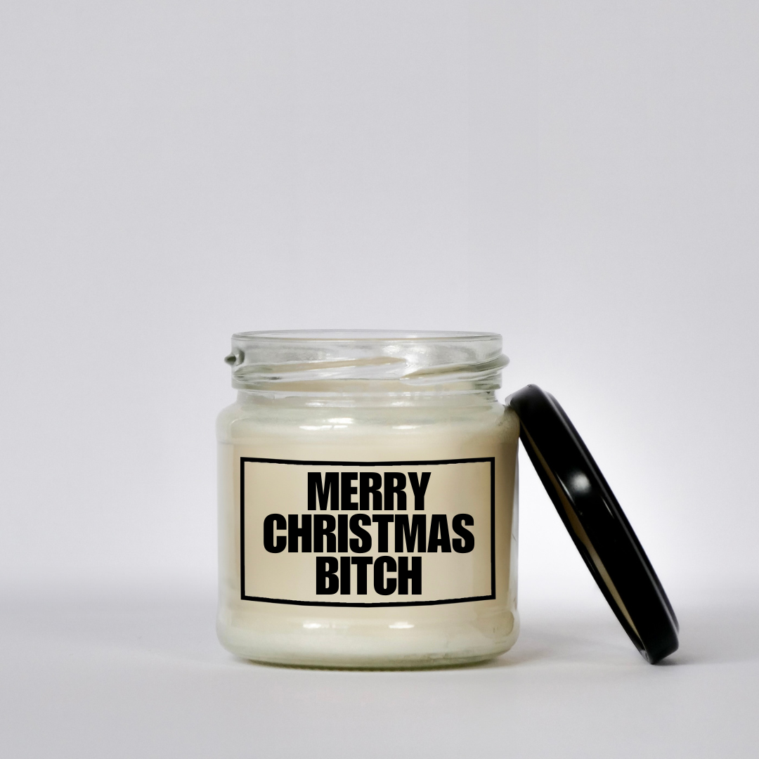 Merry Christmas Bitch | Attitude Candles