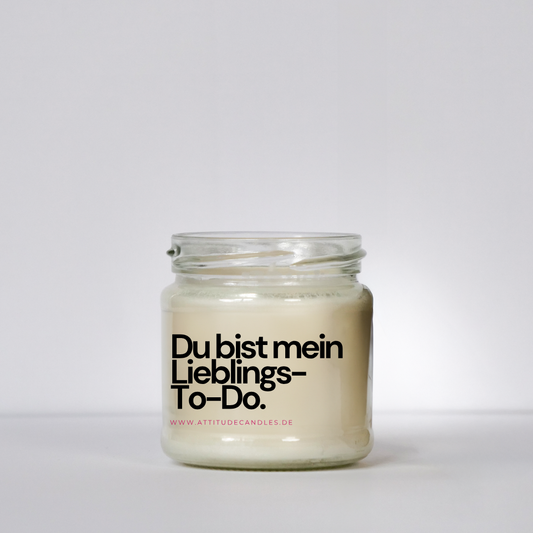 Du bist mein Lieblings To-Do | Attitude Candles