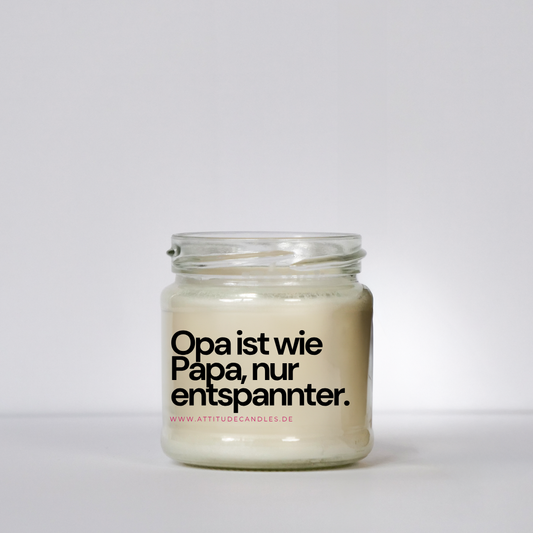 Opa ist wie Papa nur entspannter | Attitude Candles