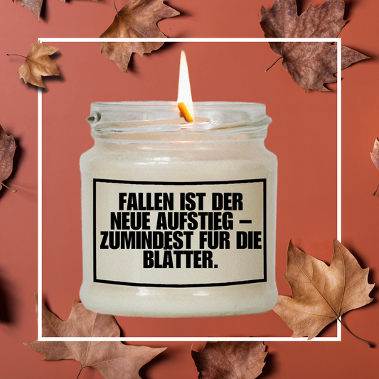 Fallen ist der neue Aufstieg – zumindest für die Blätter | Attitude Candles