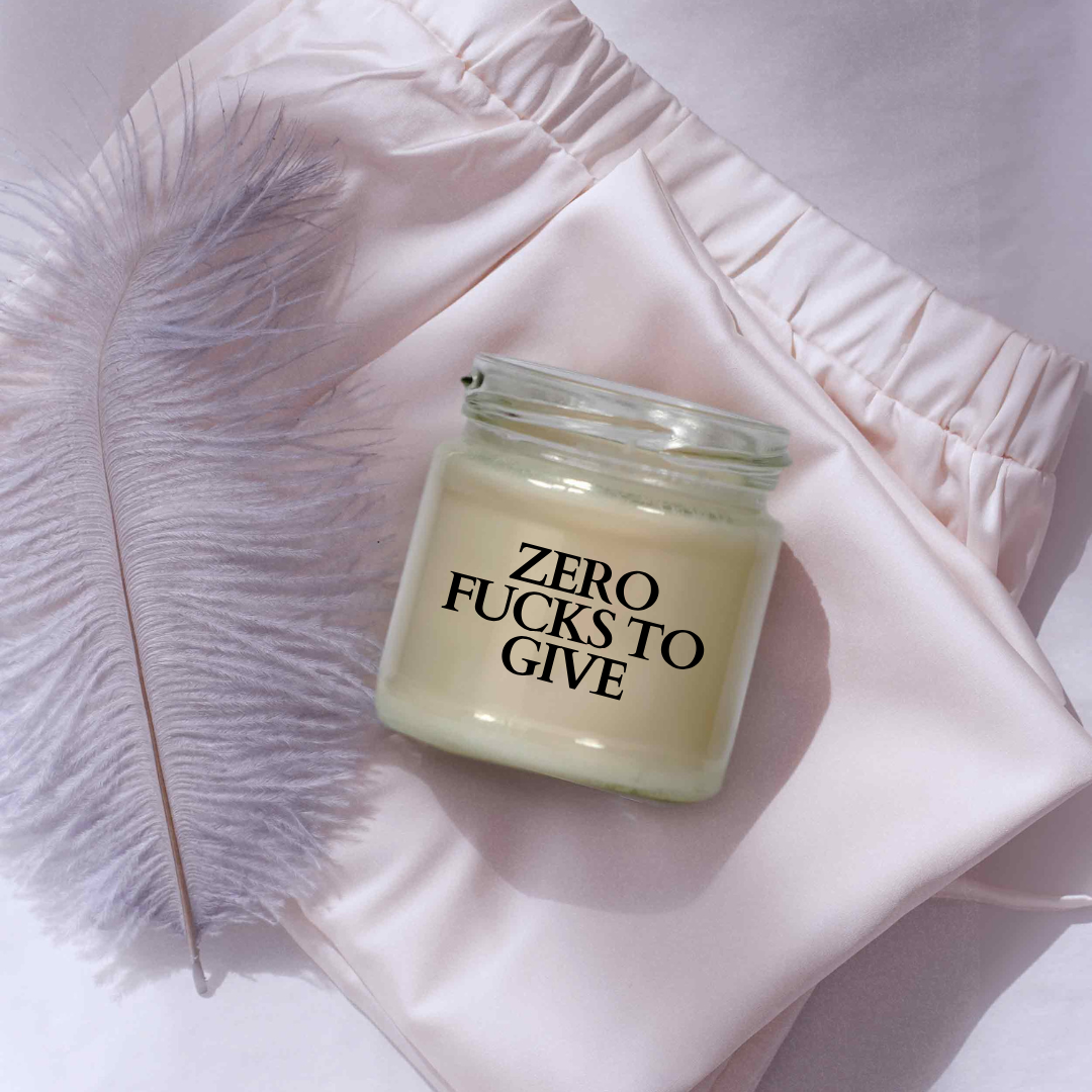 Zero Fucks to Give | Attitude Candles