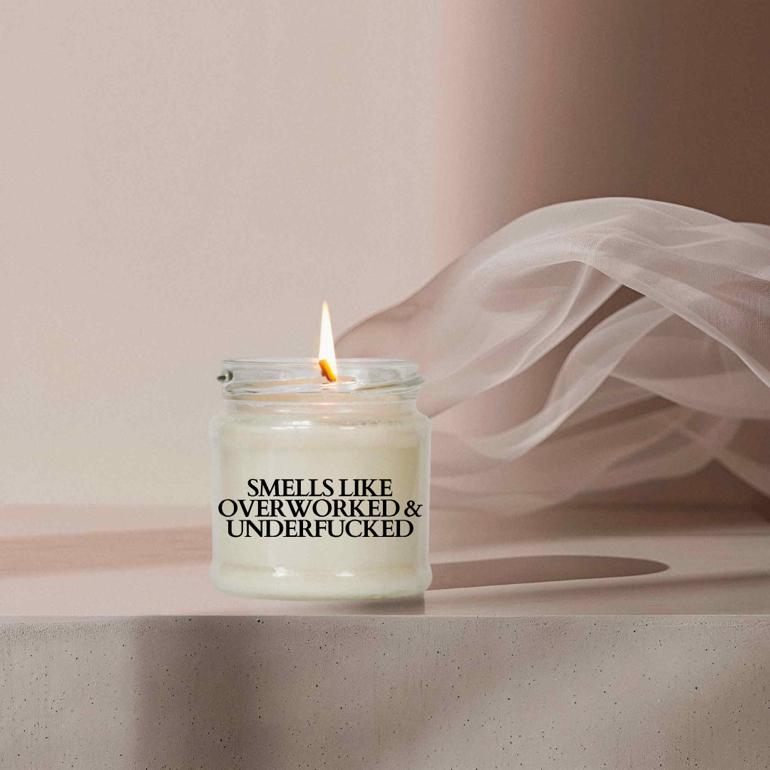 Smells like overworked & underfucked | Attitude Candles