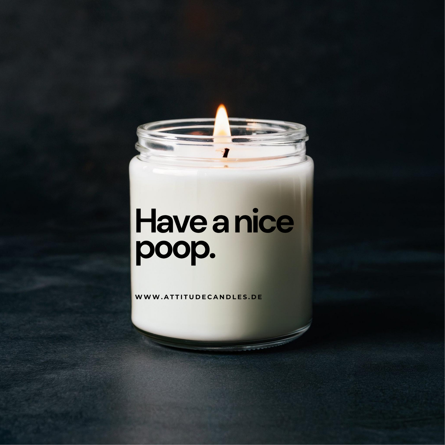 Have a nice poop