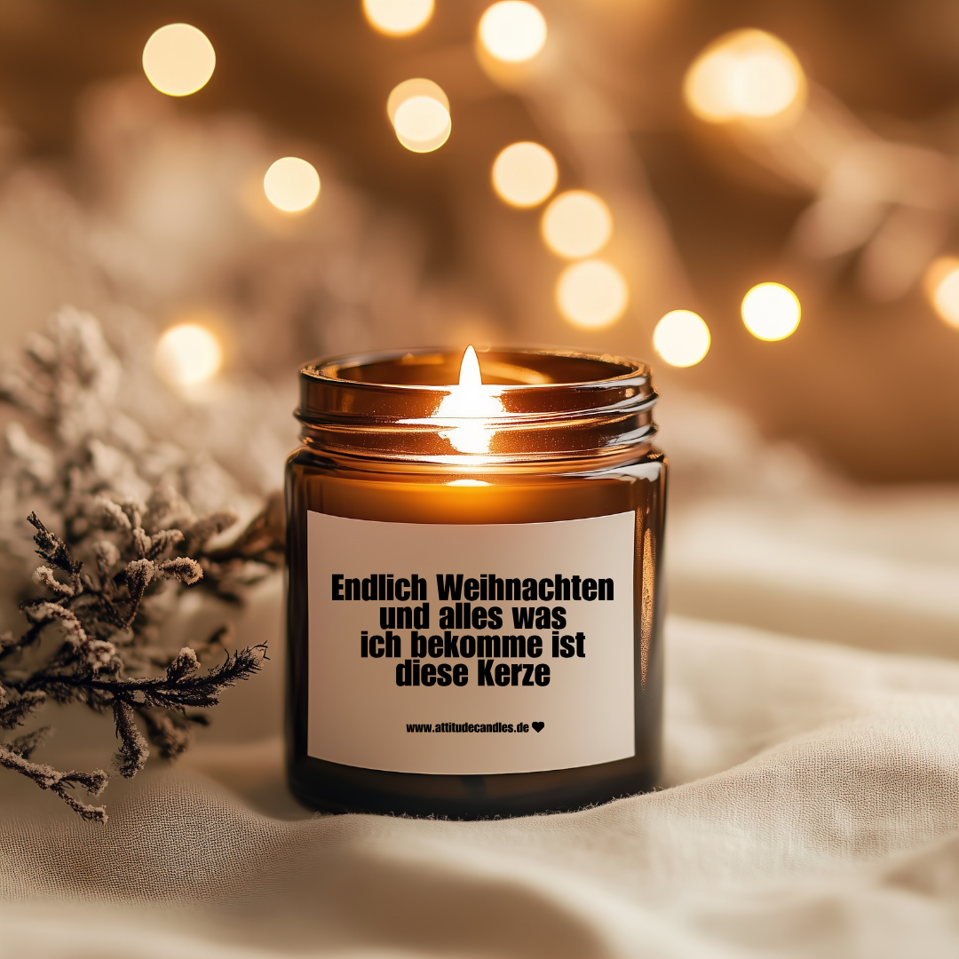 Endlich Weihnachten und alles was ich bekomme ist diese Kerze | Attitude Candles | versch. Größen | 30h oder 50h Brenndauer