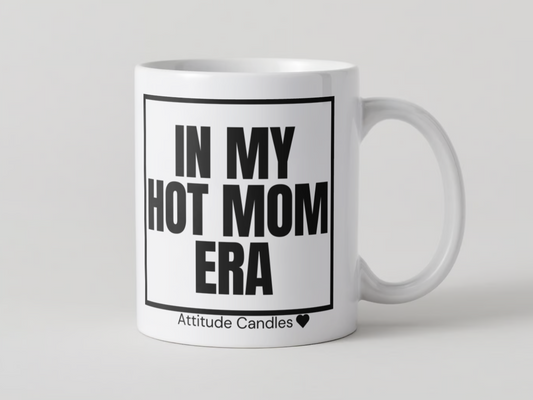 In my Hot Mom Era | Tasse | Attitude Candles