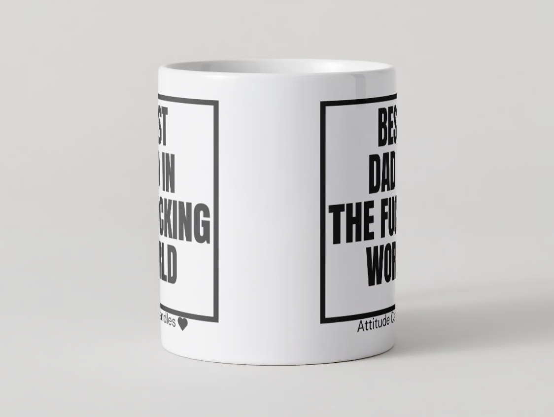 Best Dad in the fucking world | Tasse | Attitude Candles