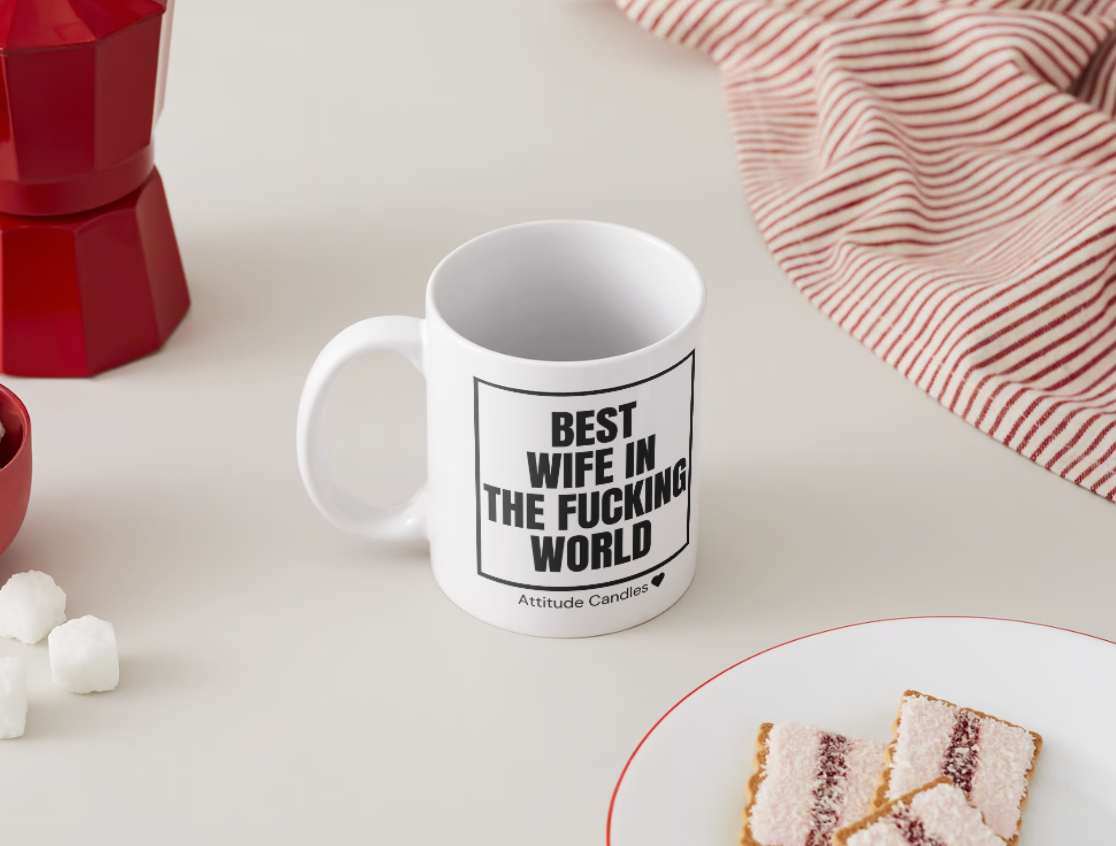 Best Wife in the fucking world | Tasse | Attitude Candles