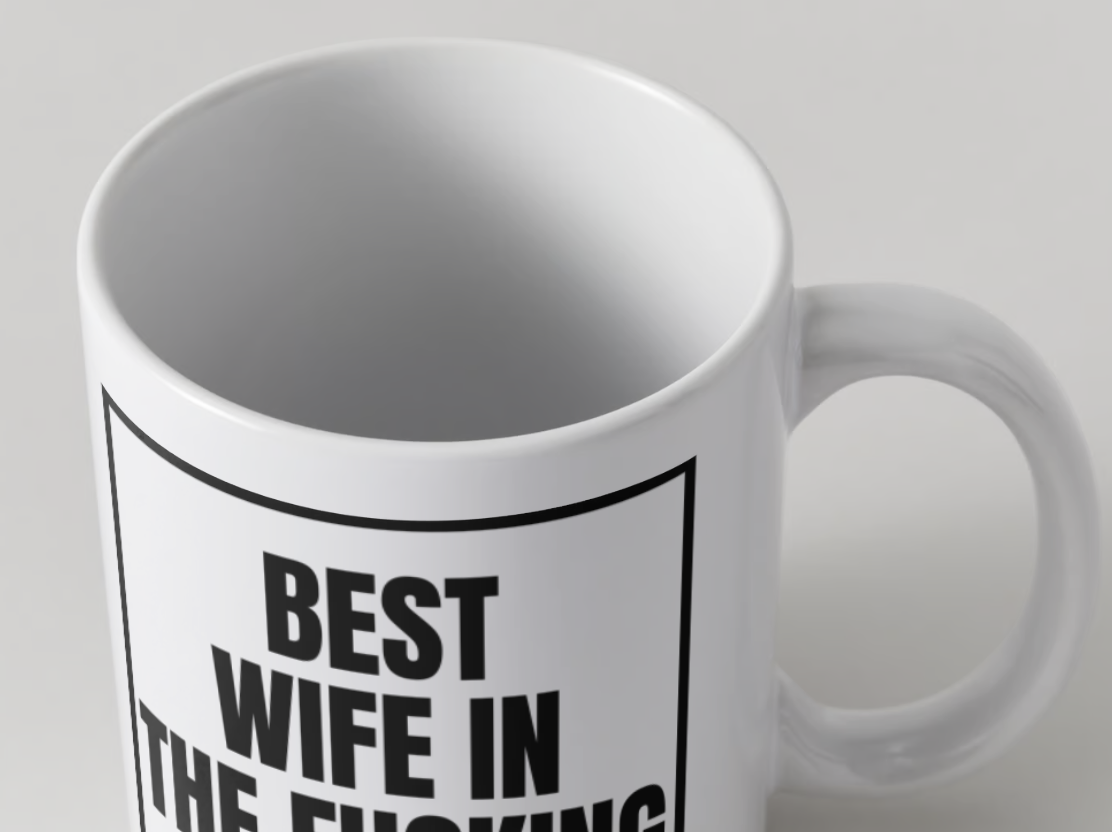 Best Wife in the fucking world | Tasse | Attitude Candles