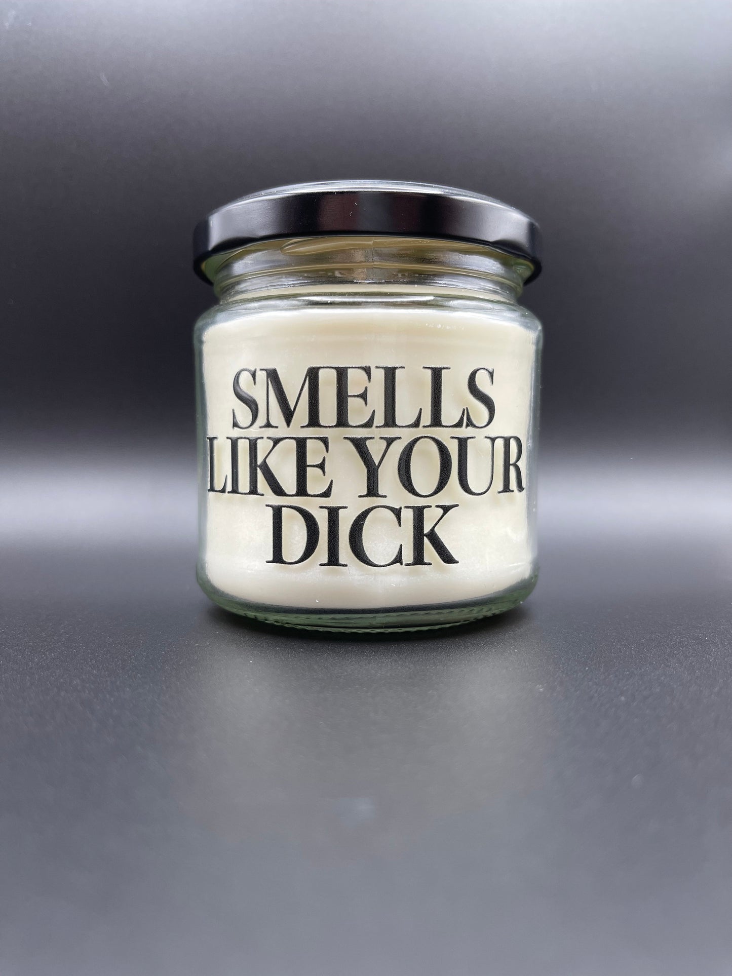 Smells Like your Dick | Kerze | Attitude Candles | minimalistisch | Duftkerze | 40 Stunden Brenndauer | Geschenk | Geschenkidee | Geburtstag