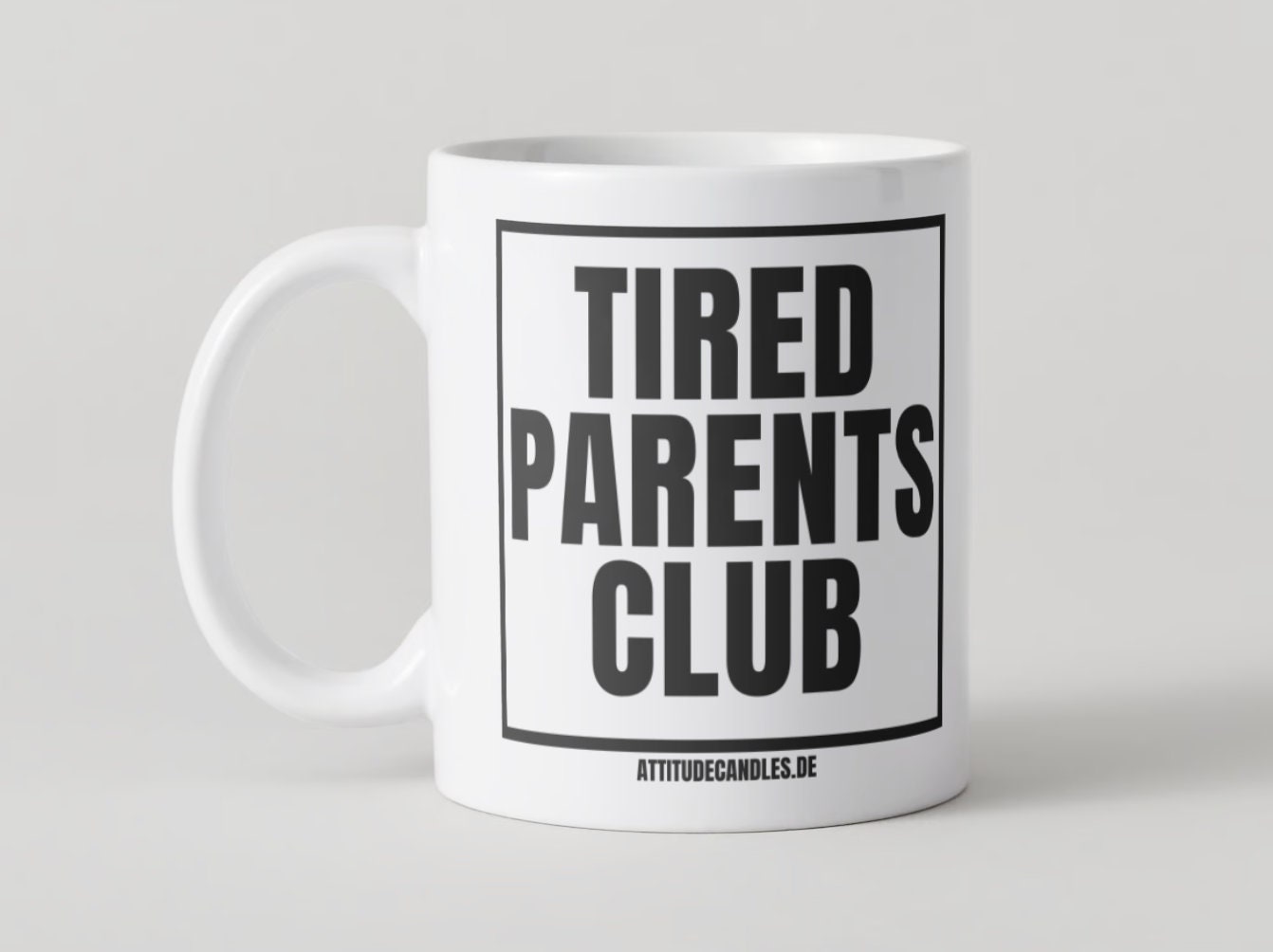 Tired Parents Club | Mug | 325ml geeignet für Rechts- & Linkshänder | Geschirrspüler- u. Mikrowellenfest | kostenfreier Versand