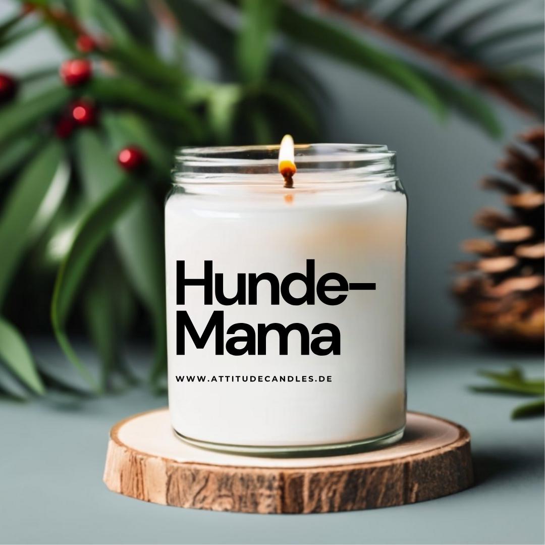 Hunde Mama | Attitude Candles | versch. Größen Duftkerze Geschenk Geburtstag Hochzeit Weihnachten Einweihung