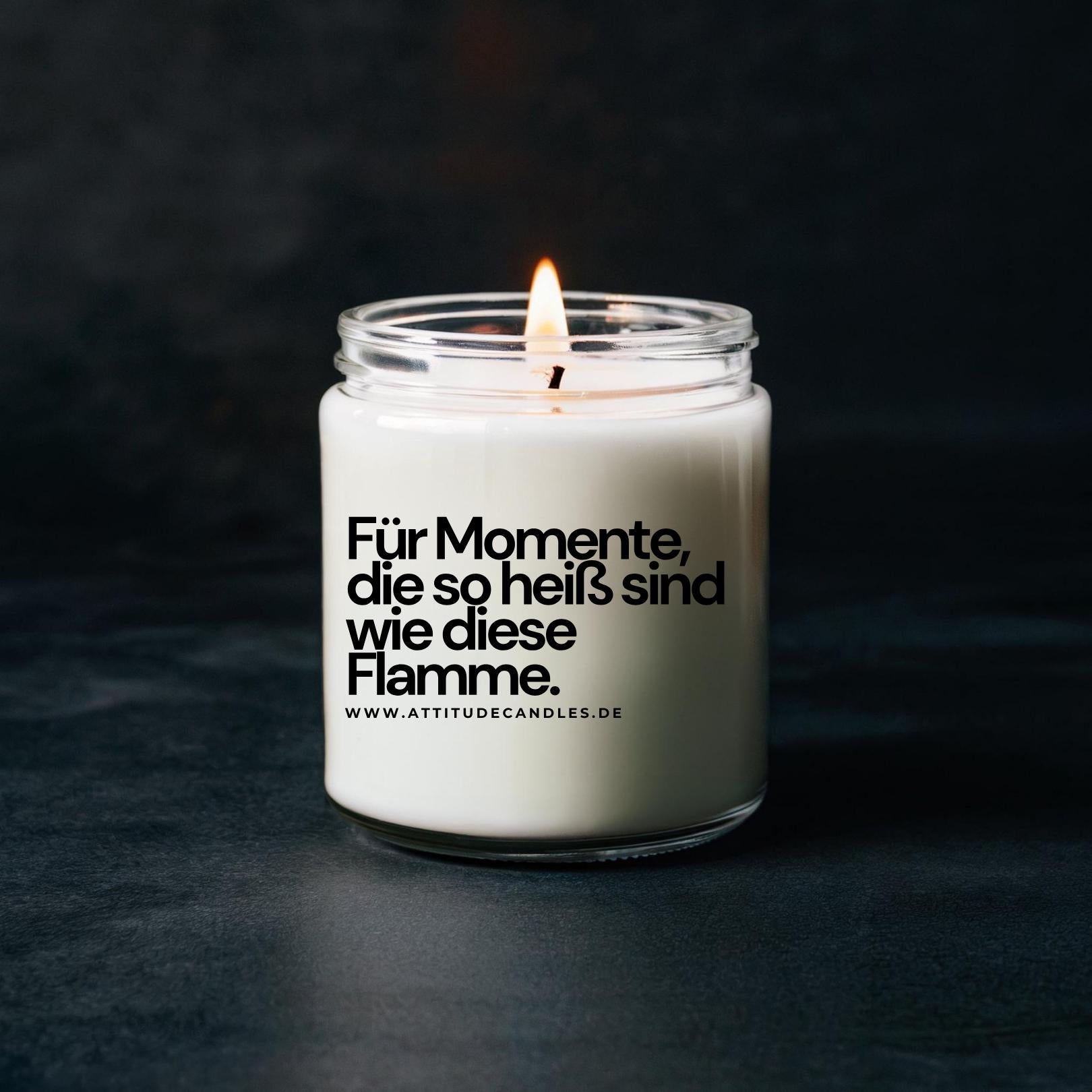 Für Momente die so heiß sind wie diese Flamme | Attitude Candles | versch. Größen