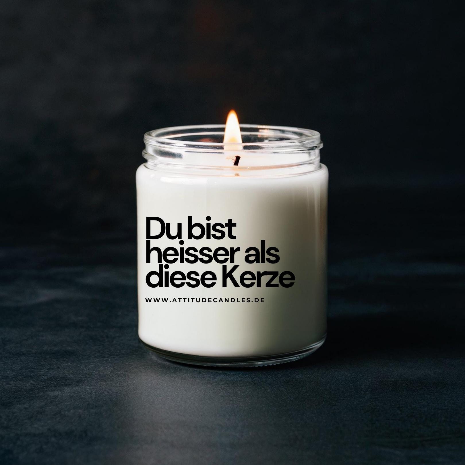 Du bist heisser als diese Kerze | Attitude Candles | versch. Größen Duftkerze Geschenk Geburtstag Hochzeit Weihnachten Einweihung