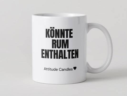 Könnte Rum enthalten | Tasse | Attitude Candles Duftkerze Geschenk Geburtstag Hochzeit Weihnachten Einweihung